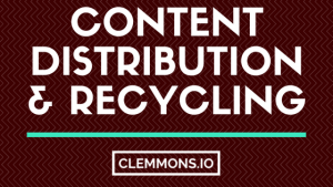 Content Marketing Distribution & Recycling for Inbound Social Media Networks