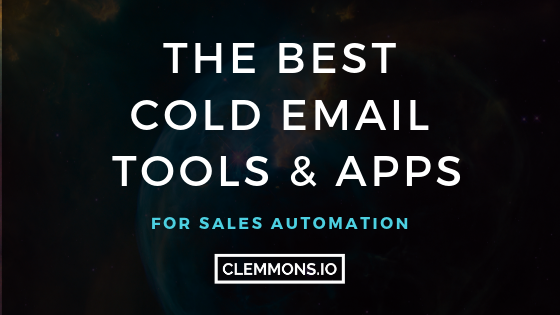 The Best Cold Email Tools & Software for Sales Outreach Automation