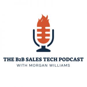 The B2B Sales Tech Podcast with Morgan D. Williams Logo