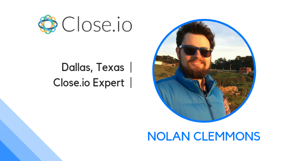 Nolan Clemmons is Close CRM Expert in Dallas, Texas